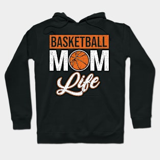 Basketball Mom Life Hoodie